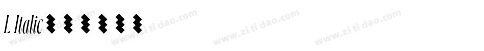 L Italic字体转换